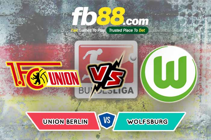 fb88-soi kèo Union Berlin vs VfL Wolfsburg