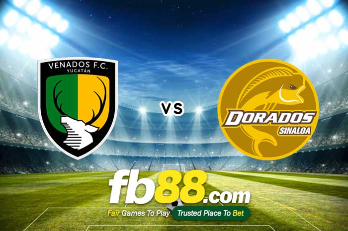 fb88-soi kèo Venados FC vs CSyD Dorados de Sinaloa