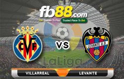 fb88-soi kèo Villarreal vs Levante