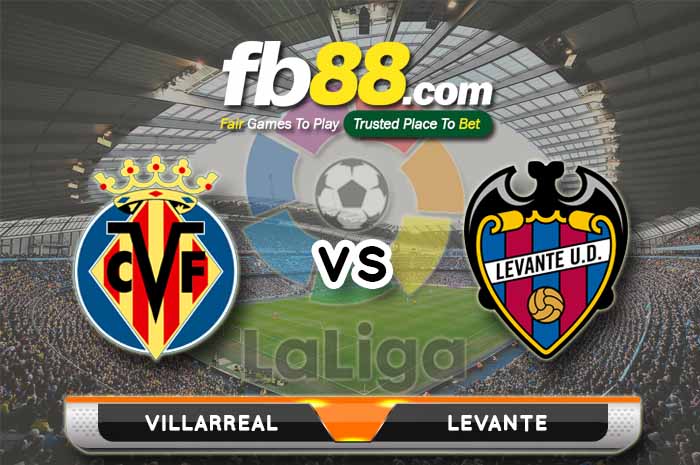 fb88-soi kèo Villarreal vs Levante