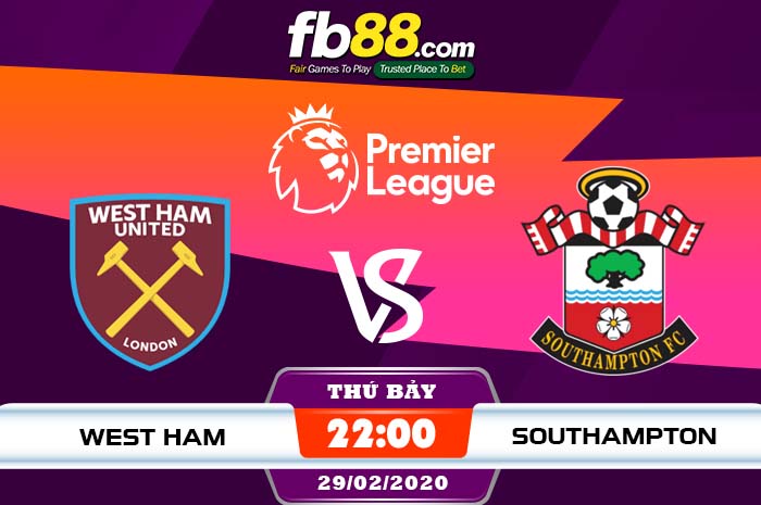 fb88-soi kèo West Ham United vs Southampton