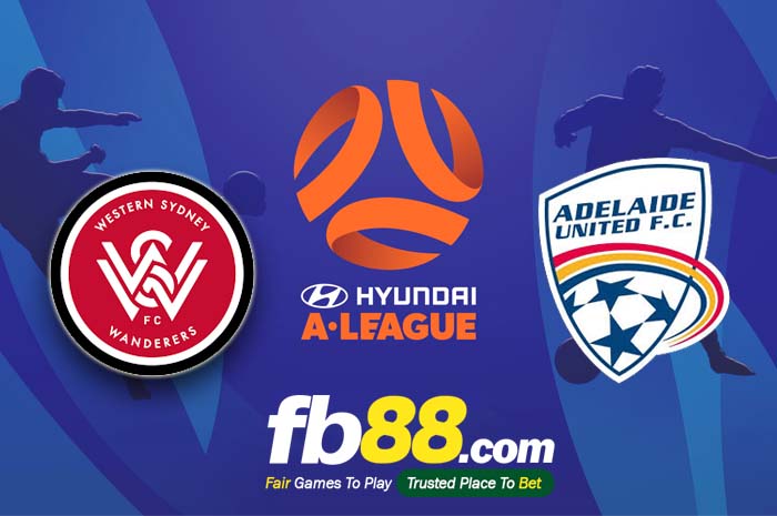 fb88-soi kèo Western Sydney vs Adelaide United