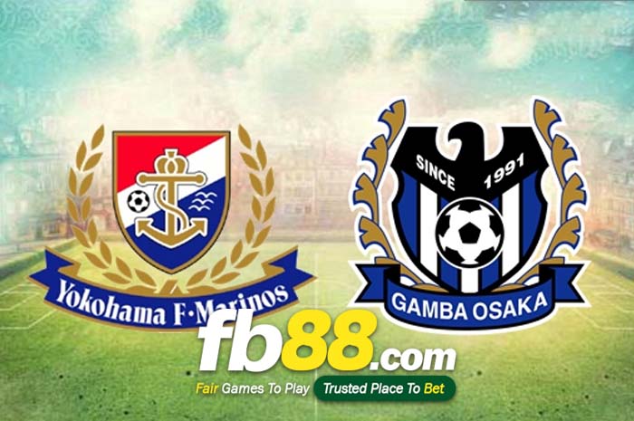 fb88-soi kèo Yokohama Marinos vs Gamba Osaka