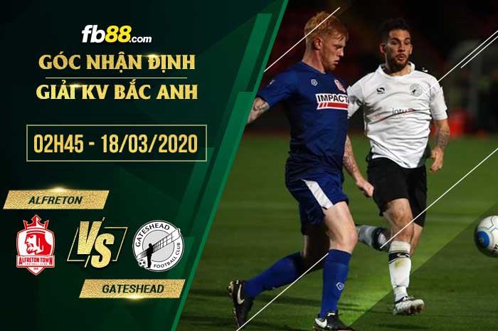 fb88-soi kèo Alfreton Town vs Gateshead