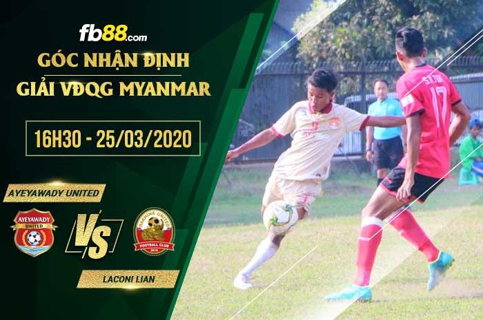 fb88-soi kèo Ayeyawady United vs Laconi Lian