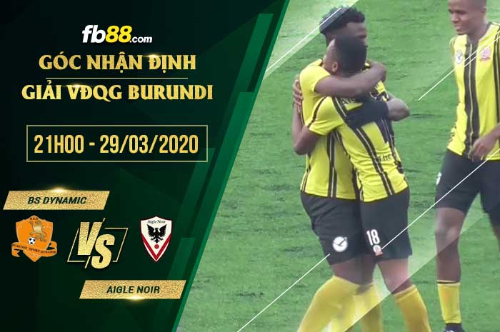 fb88-soi kèo BS Dynamic vs Aigle Noir