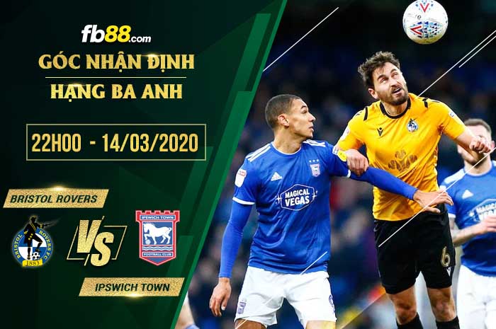 fb88-soi kèo Bristol Rovers vs Ipswich Town