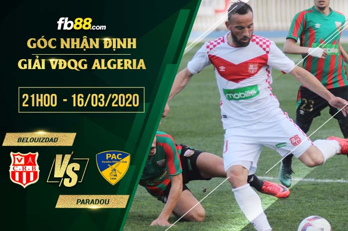 fb88-soi kèo CR Belouizdad vs Paradou AC
