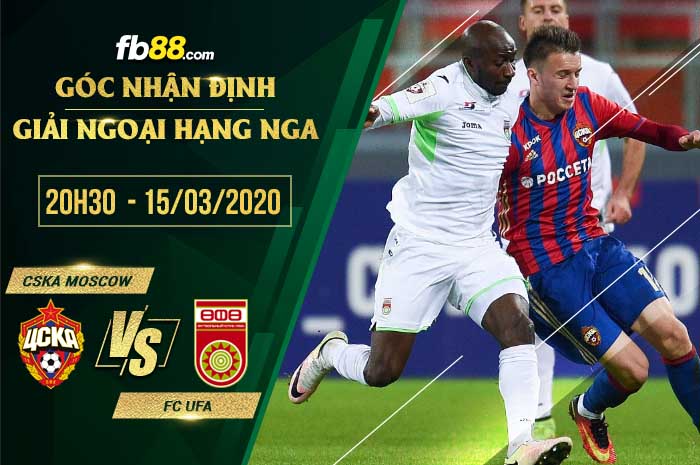 fb88-soi kèo CSKA Moscow vs FC Ufa