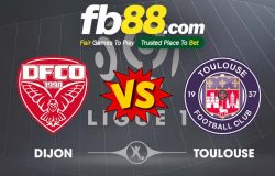 fb88-soi kèo Dijon FCO vs Toulouse