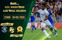 fb88-soi kèo Dinamo Brest vs FK Vigvam Smolevichy