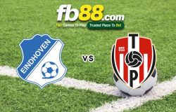 fb88-soi kèo Eindhoven vs TOP Oss