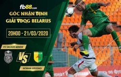 fb88-soi kèo FC Isloch Minsk vs Neman Grodno