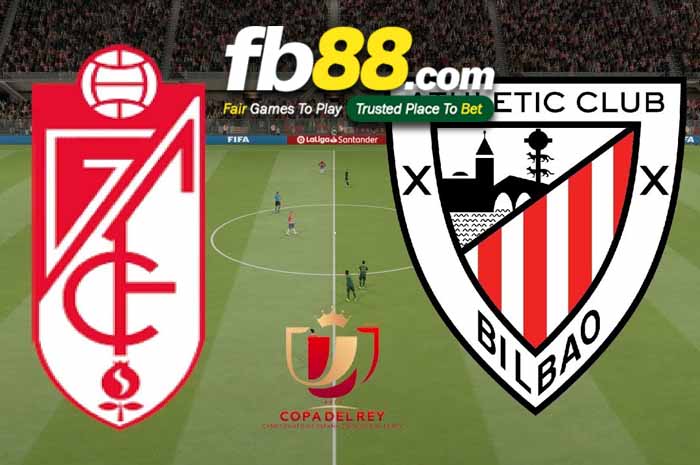 fb88-soi kèo Granada CF vs Athletic Bilbao