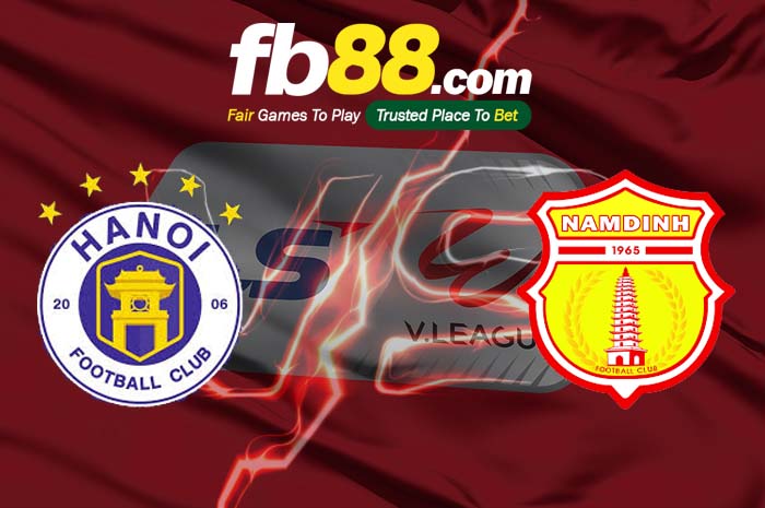 fb88-soi kèo Hà Nội vs Nam Định