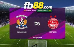 fb88-soi kèo Kilmarnock vs Aberdeen