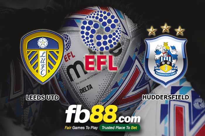 fb88-soi kèo Leeds United vs Huddersfield Town