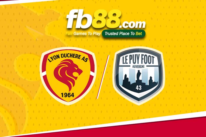 fb88-soi kèo Lyon Duchere vs Le Puy Foot 43 Auvergne