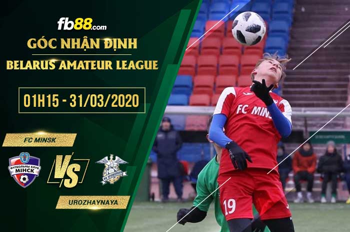 fb88-soi kèo Minsk ALF vs Urozhaynaya