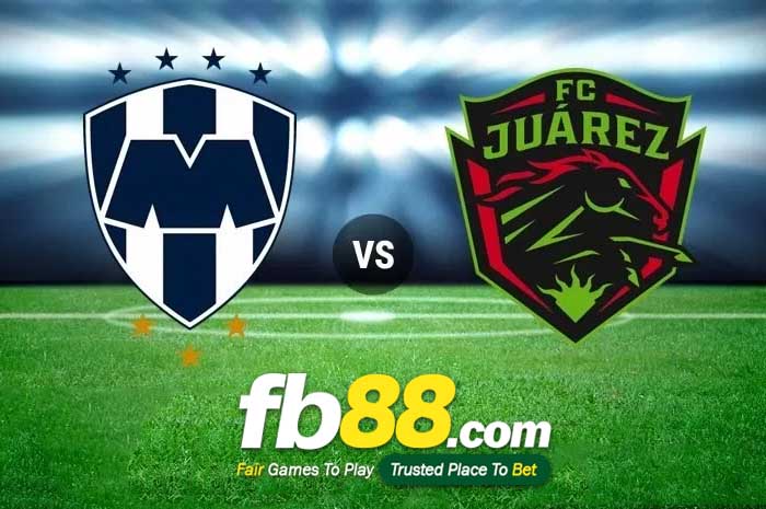 fb88-soi kèo Monterrey vs FC Juarez