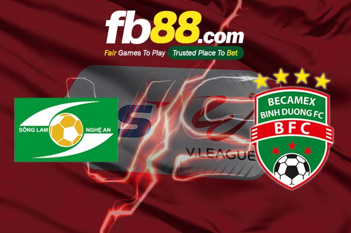 fb88-soi kèo Nghệ An vs Bình Dương