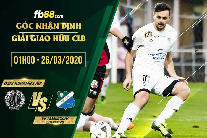 fb88-soi kèo Oskarshamns AIK vs FK Almeboda-Linneryd
