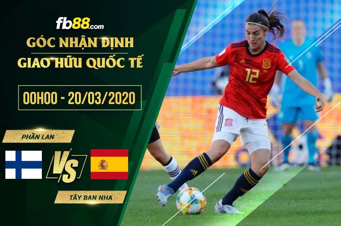 fb88-soi kèo Phần Lan vs Tây Ban Nha