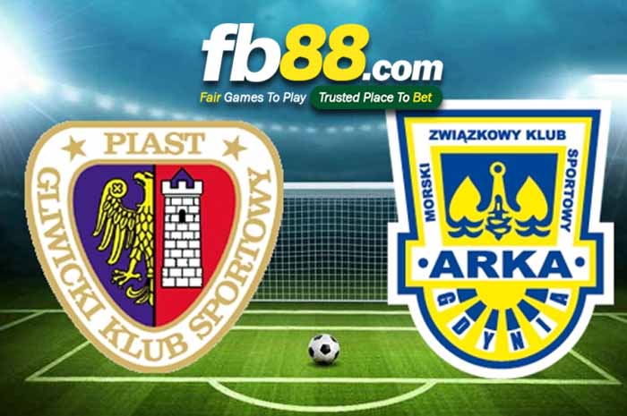 fb88-soi kèo Piast Gliwice vs Arka Gdynia