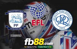 fb88-soi kèo Preston North End vs Queens Park Rangers