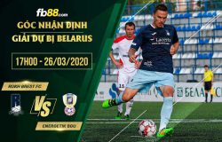 fb88-soi kèo Rukh Brest FC vs Energetik BGU