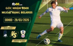 fb88-soi kèo Rukh Brest vs Energetik BGU