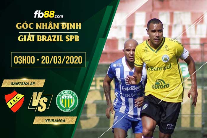 fb88-soi kèo Santana AP vs Ypiranga