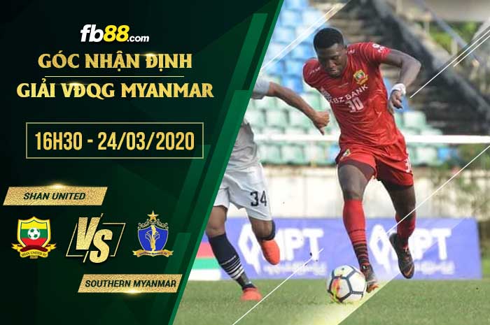 fb88-soi kèo Shan United vs Southern Myanmar
