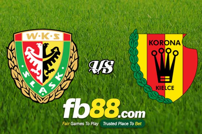 fb88-soi kèo Slask Wroclaw vs Korona Kielce