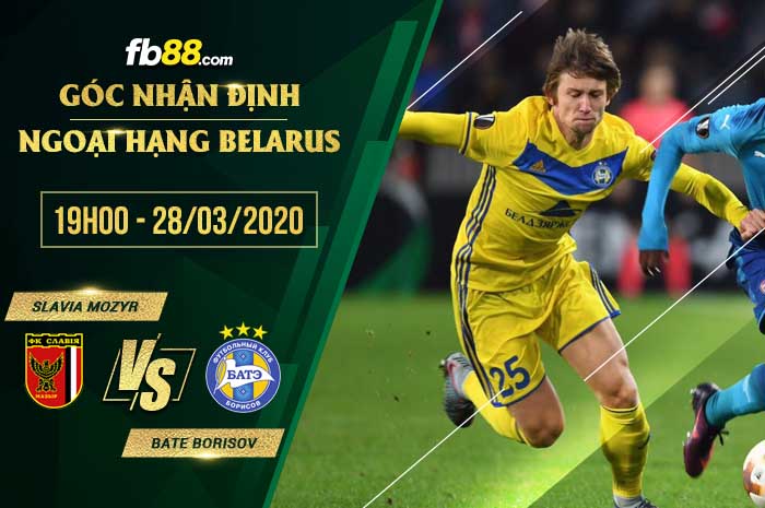 fb88-soi kèo Slavia Mozyr vs BATE Borisov