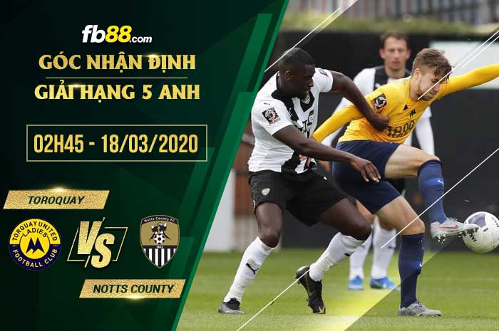 fb88-soi kèo Torquay United vs Notts County