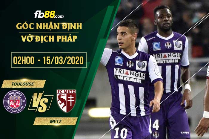fb88-soi kèo Toulouse vs Metz