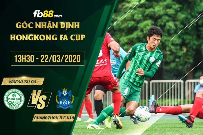 fb88-soi kèo Wofoo Tai Po vs Guangzhou R F U19
