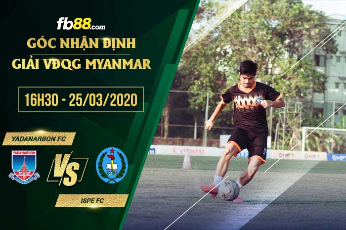 fb88-soi kèo Yadanabon FC vs Ispe FC