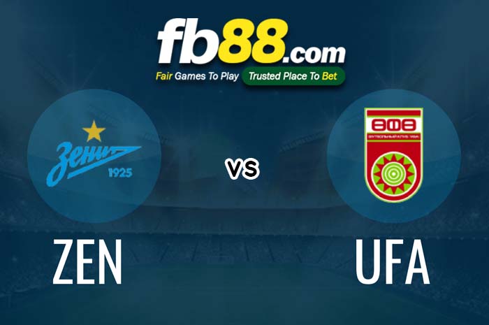 fb88-soi kèo Zenit St. Petersburg vs FC Ufa