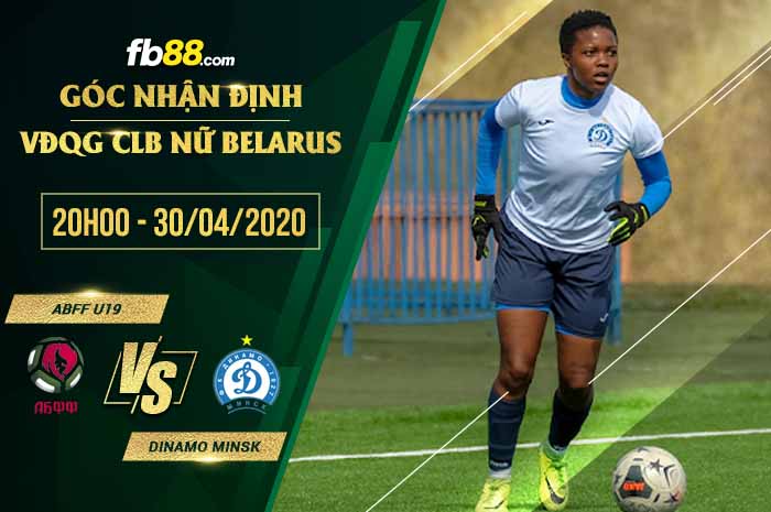 fb88-soi kèo ABFF U19 vs Dinamo-BGUFK Minsk