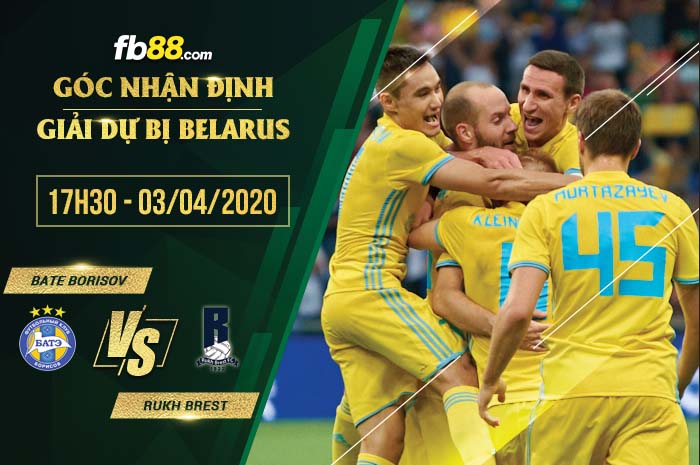 fb88-soi kèo BATE Borisov (R) vs Rukh Brest (R)
