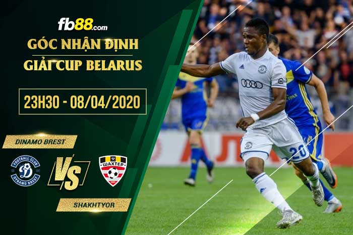 fb88-soi kèo Dinamo Brest vs Shakhtyor Soligorsk