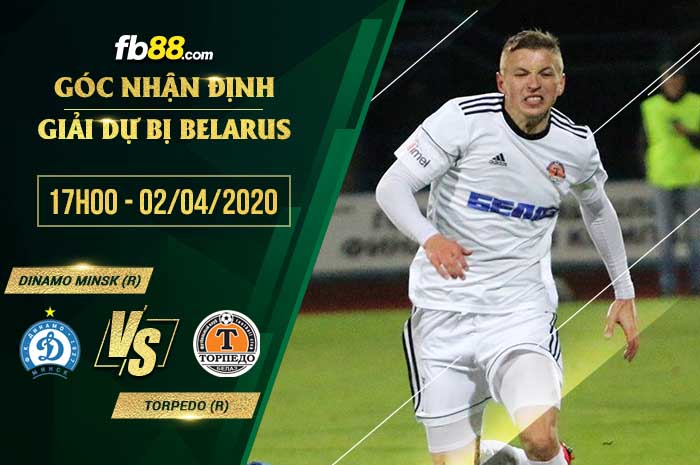 fb88-soi kèo Dinamo Minsk Reserves vs Torpedo Zhodino Reserves