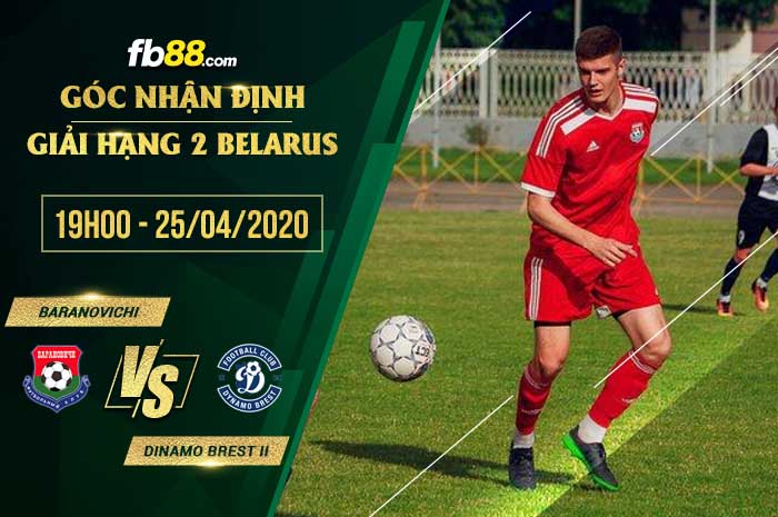 fb88-soi kèo FC Baranovichi vs Dinamo Brest II