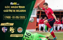 fb88-soi kèo FC Minsk Reserves vs Torpedo Zhodino Reserves