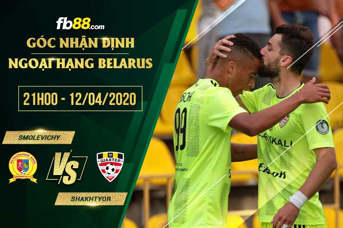 fb88-soi kèo FK Vigvam Smolevichy vs Shakhter Soligorsk