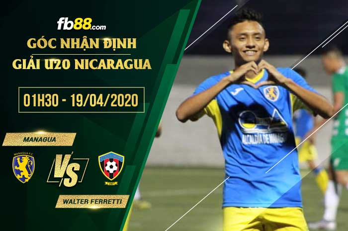 fb88-soi kèo Managua U20 vs Walter Ferretti U20