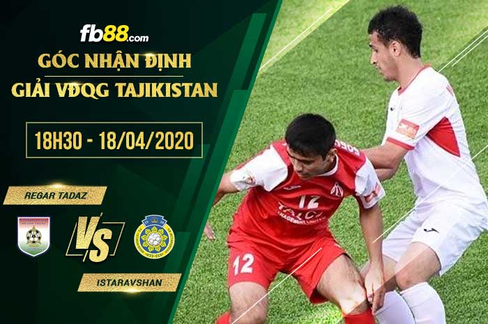 fb88-soi kèo Regar Tadaz vs Istaravshan