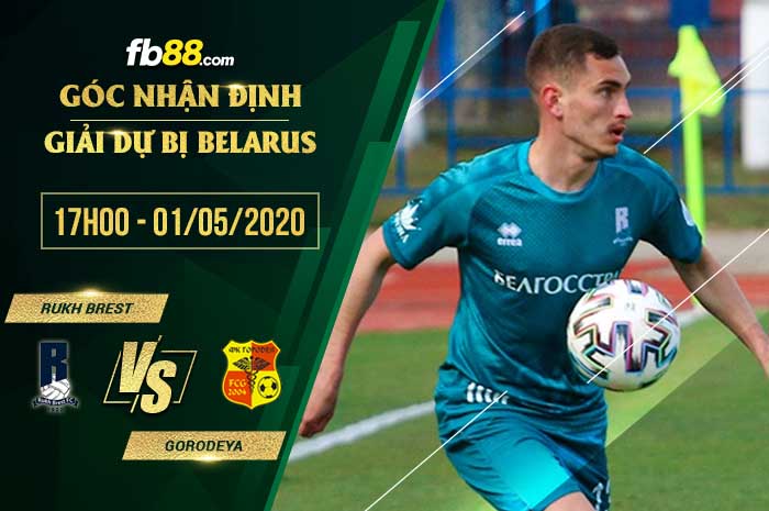 fb88-soi kèo Rukh Brest Reserves vs FK Gorodeya Reserves